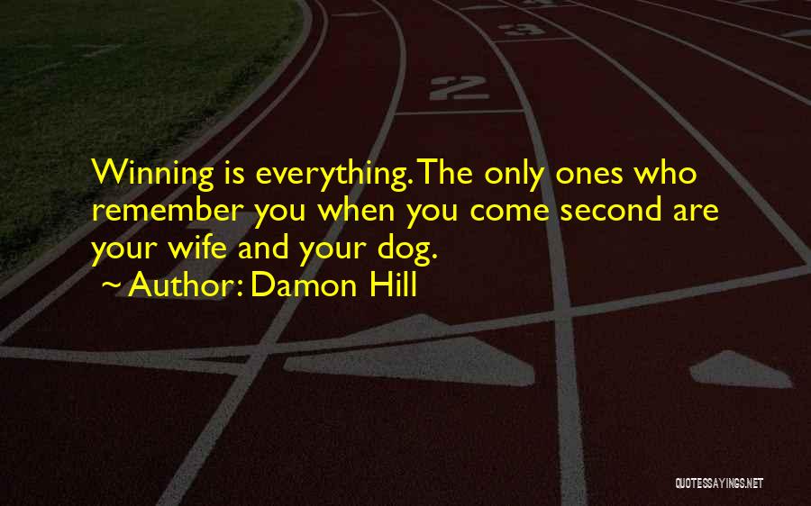 Funny Dog Quotes By Damon Hill