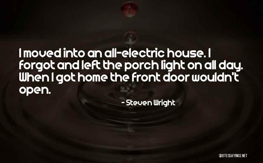 Funny Door Quotes By Steven Wright Funny Door Quotes By Steven Wright