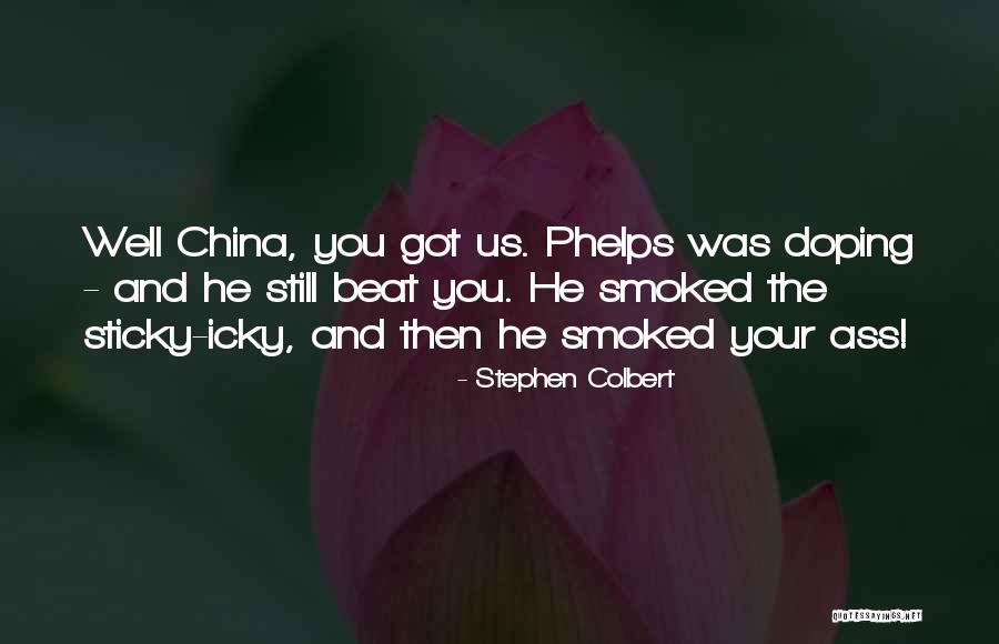 Funny Doping Quotes By Stephen Colbert Funny Doping Quotes By Stephen Colbert