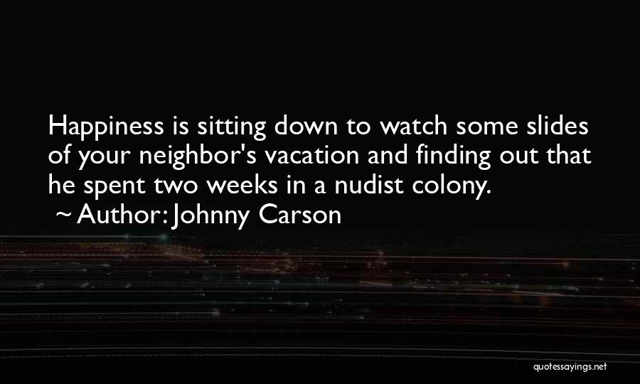 Funny Down And Out Quotes By Johnny Carson