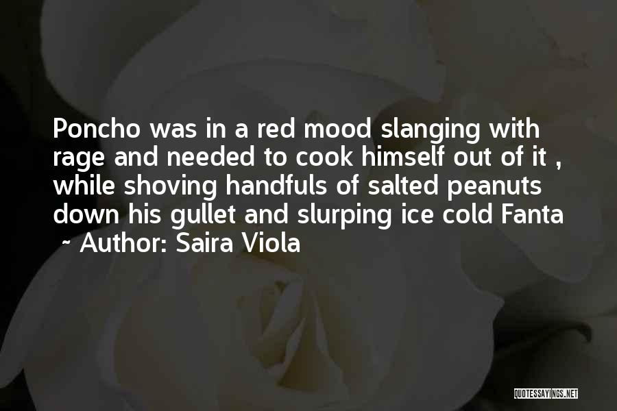 Funny Down And Out Quotes By Saira Viola