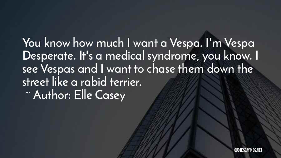 Funny Down Syndrome Quotes By Elle Casey