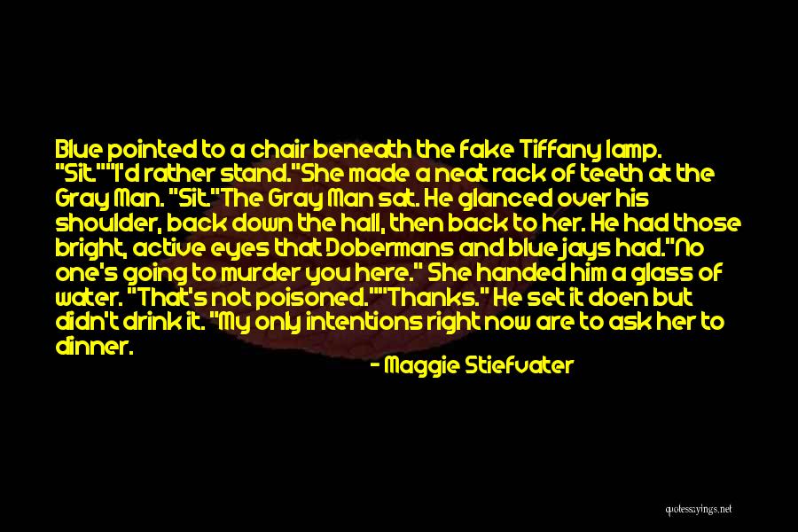 Funny Drink Quotes By Maggie Stiefvater Funny Drink Quotes By Maggie Stiefvater