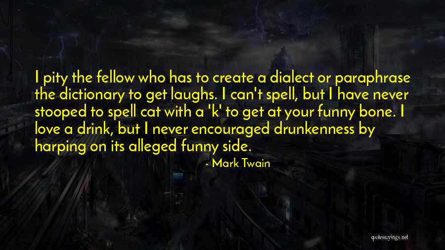 Funny Drink Quotes By Mark Twain Funny Drink Quotes By Mark Twain