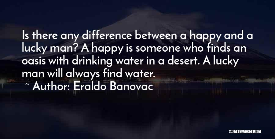 Funny Drinking Quotes By Eraldo Banovac