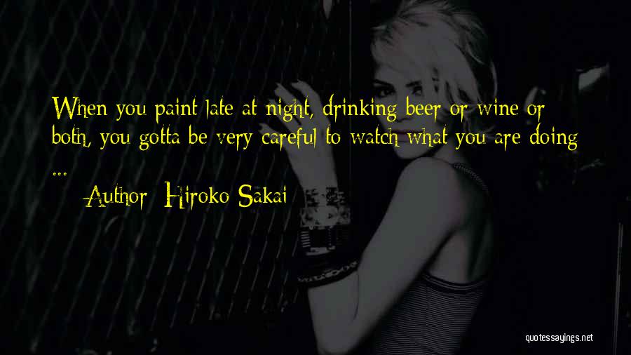 Funny Drinking Quotes By Hiroko Sakai