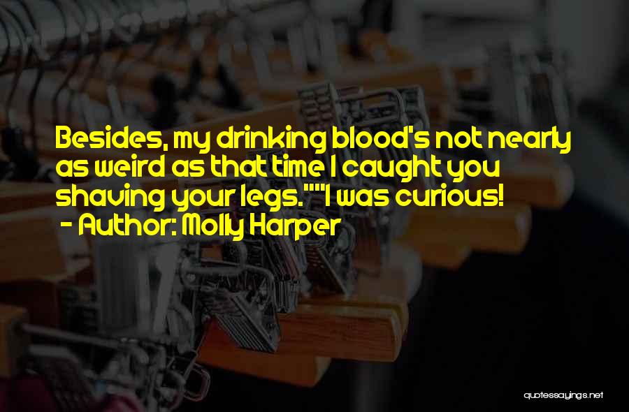 Funny Drinking Quotes By Molly Harper