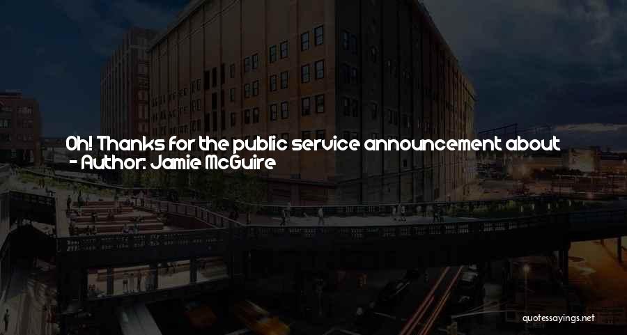 Funny Drunk Quotes By Jamie McGuire