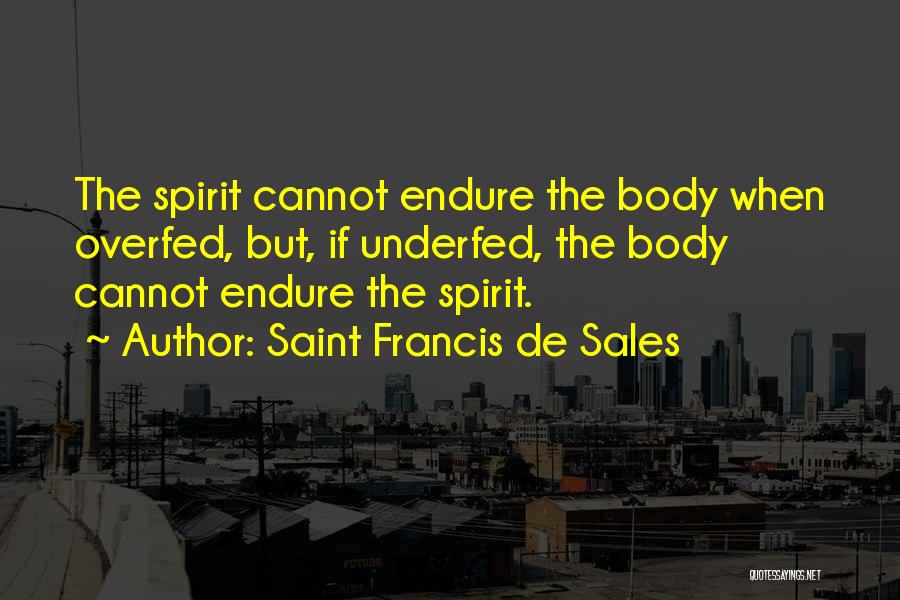 Funny Drunkards Quotes By Saint Francis De Sales