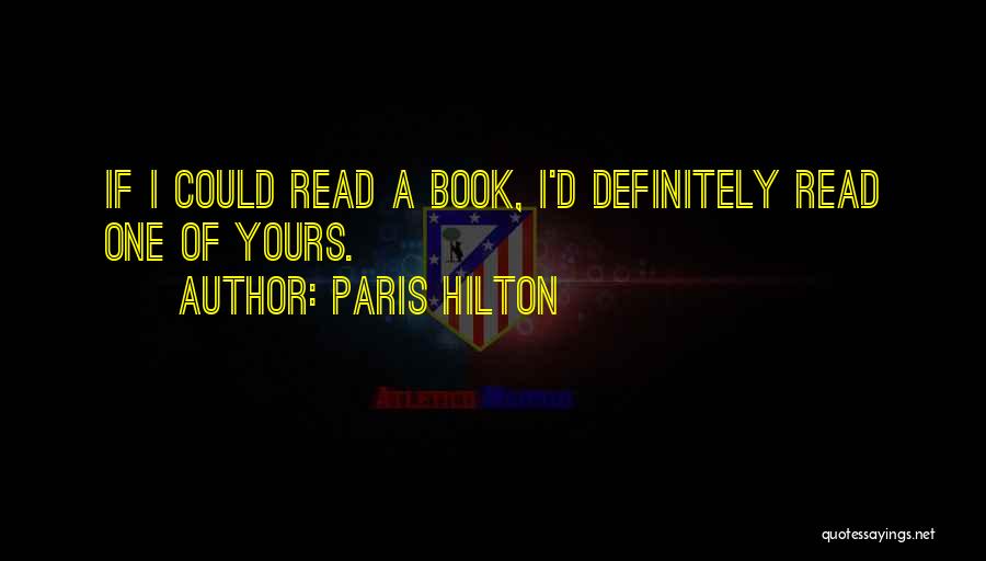 Funny Dumb Quotes By Paris Hilton