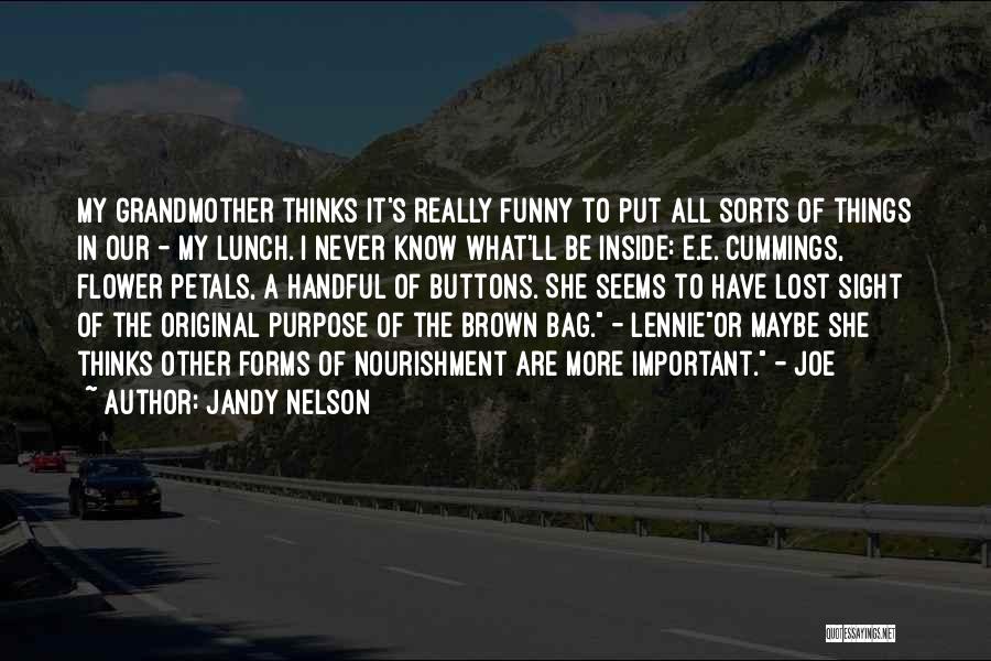 Funny E-commerce Quotes By Jandy Nelson