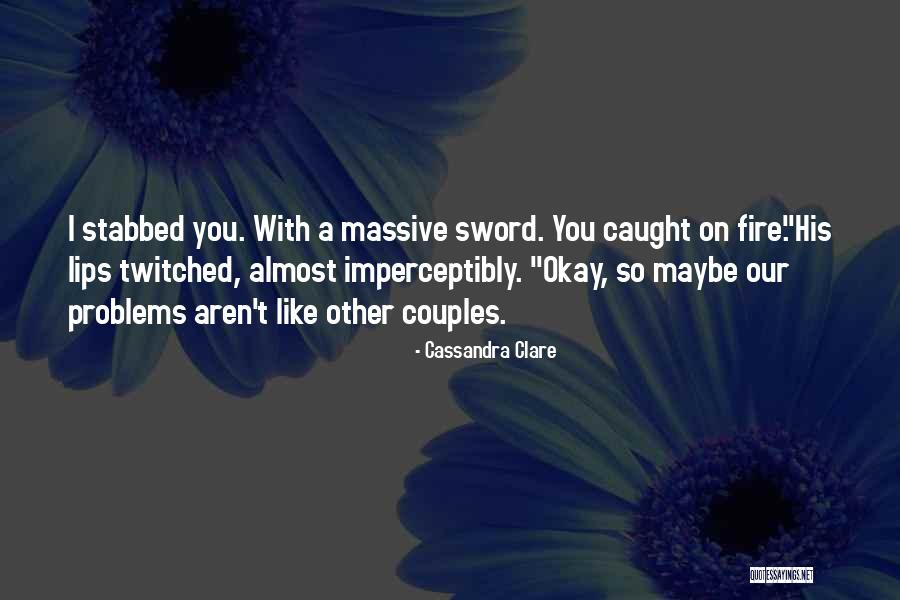 Funny Earthbound Quotes By Cassandra Clare Funny Earthbound Quotes By Cassandra Clare
