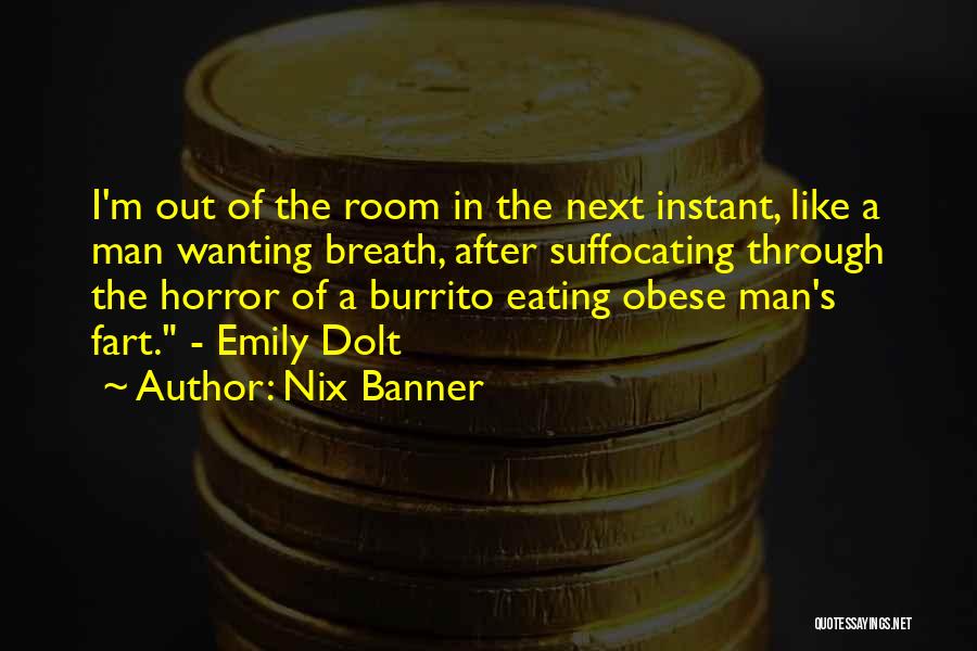 Funny Eating Quotes By Nix Banner