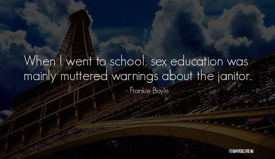 Funny Education Quotes By Frankie Boyle Funny Education Quotes By Frankie Boyle