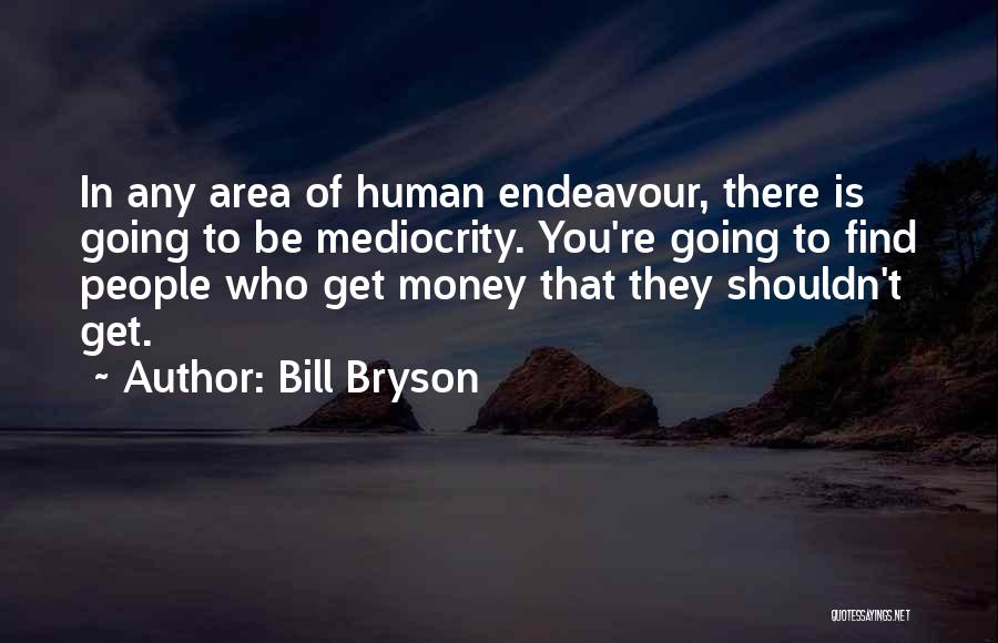 Funny Elizabeth Blackwell Quotes By Bill Bryson