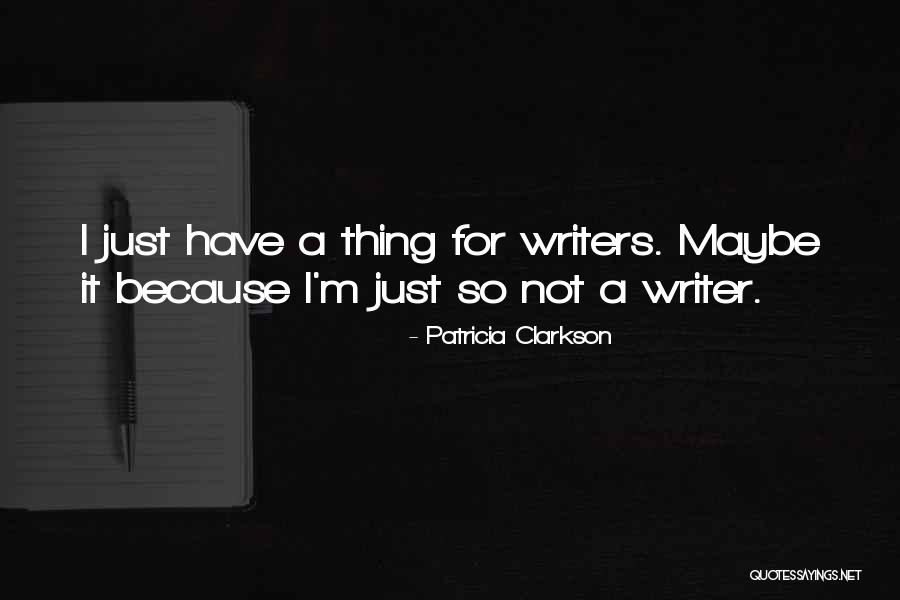 Funny Employee Anniversary Quotes By Patricia Clarkson Funny Employee Anniversary Quotes By Patricia Clarkson