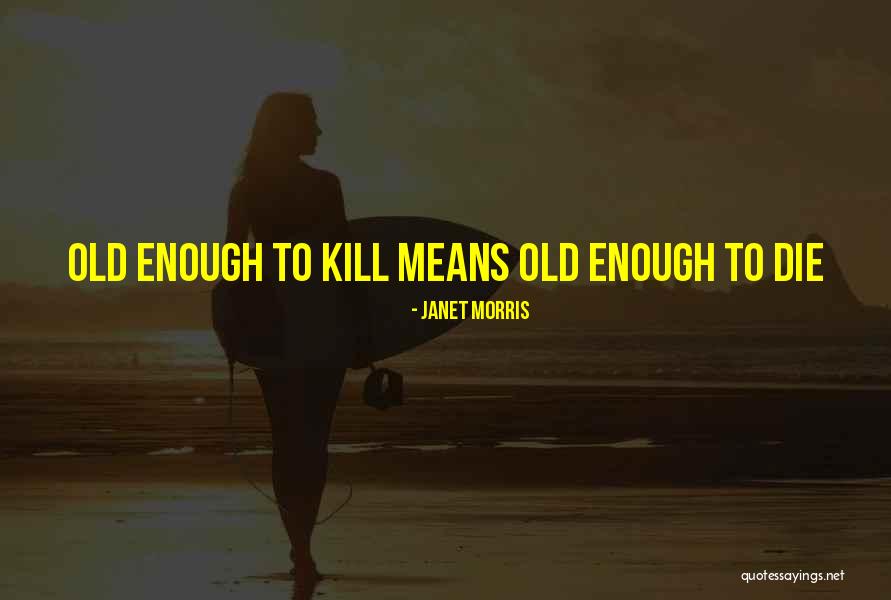 Funny Employee Engagement Quotes By Janet Morris