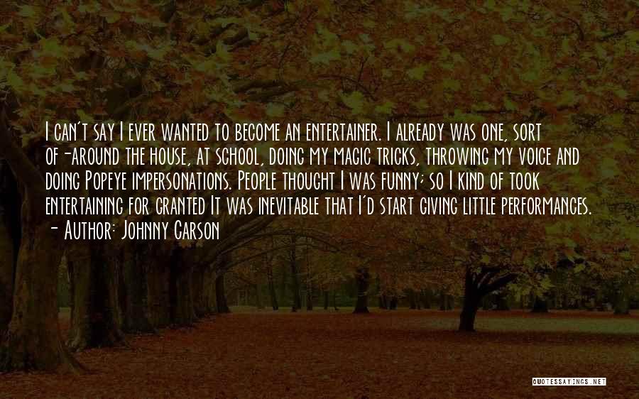 Funny Entertaining Quotes By Johnny Carson
