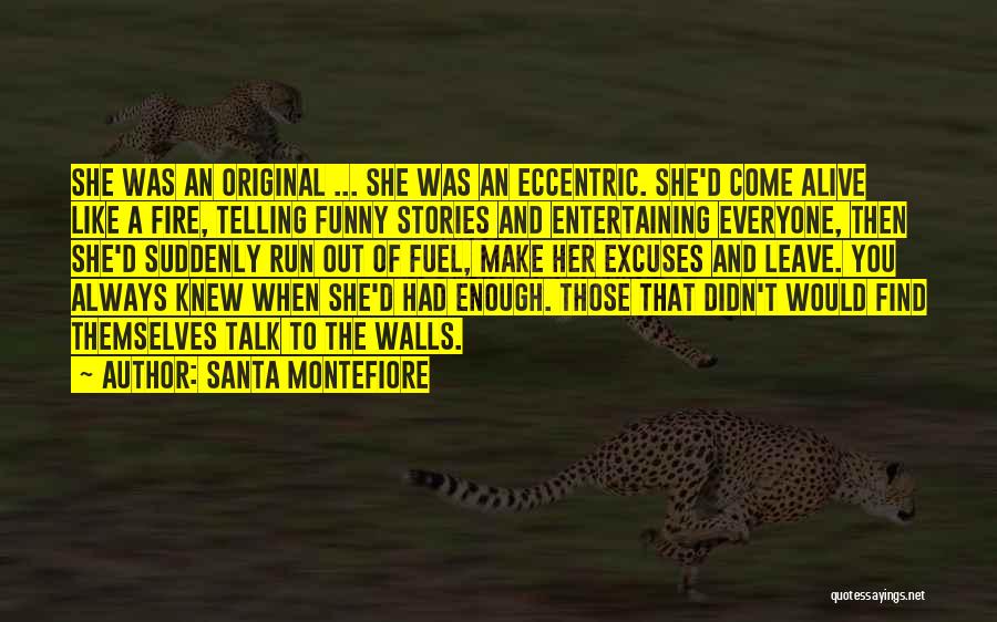 Funny Entertaining Quotes By Santa Montefiore
