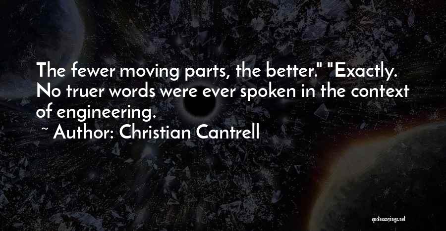 Funny Ever Quotes By Christian Cantrell