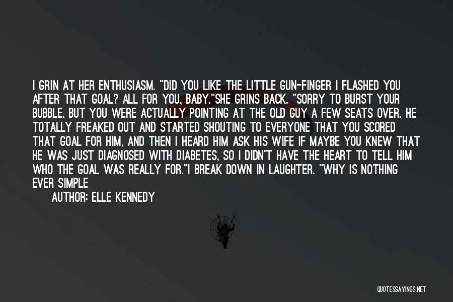 Funny Ever Quotes By Elle Kennedy