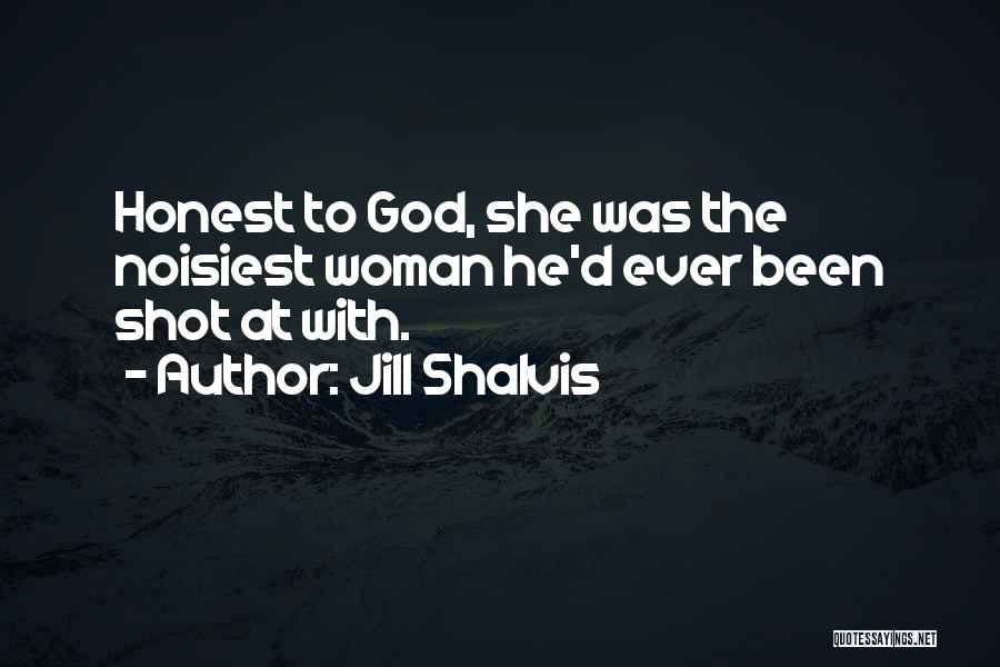Funny Ever Quotes By Jill Shalvis