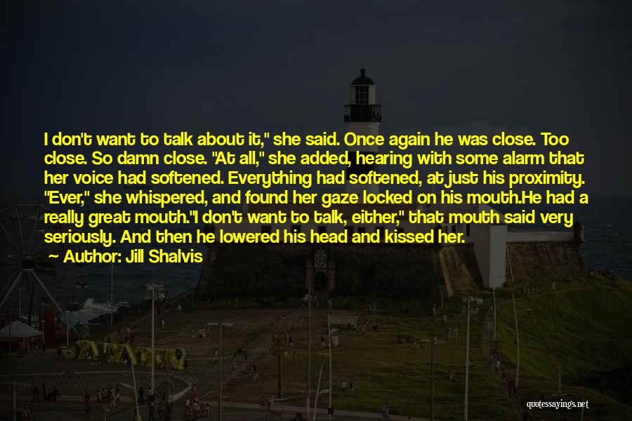 Funny Ever Quotes By Jill Shalvis