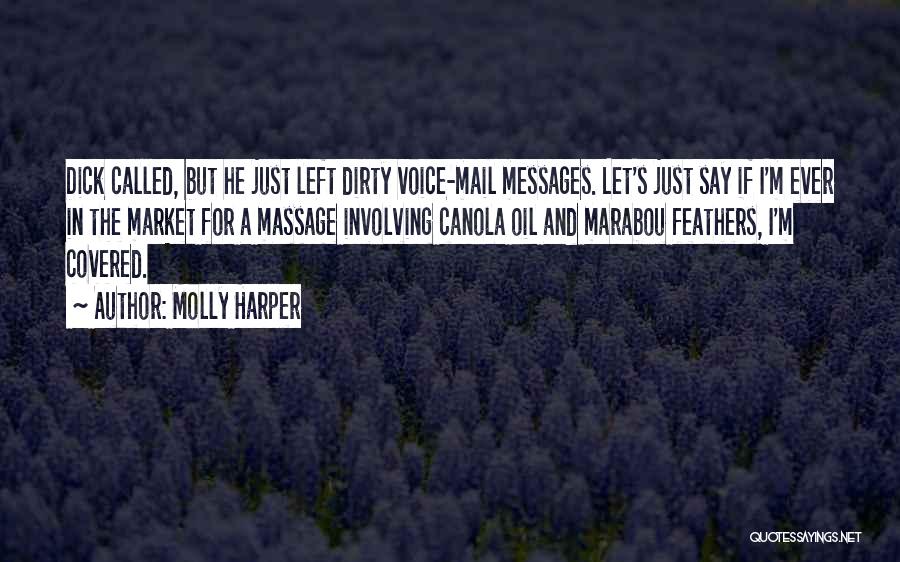 Funny Ever Quotes By Molly Harper