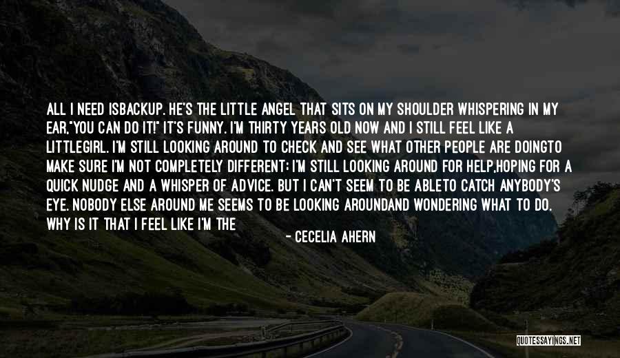 Funny Eye Quotes By Cecelia Ahern Funny Eye Quotes By Cecelia Ahern