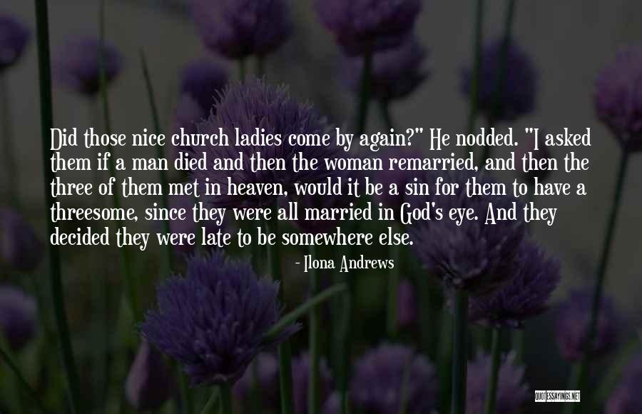 Funny Eye Quotes By Ilona Andrews Funny Eye Quotes By Ilona Andrews