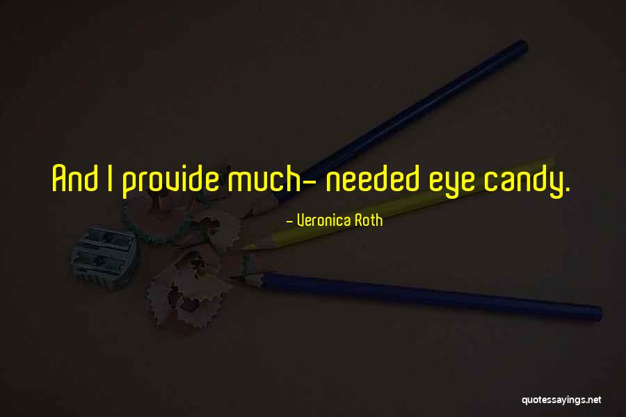 Funny Eye Quotes By Veronica Roth Funny Eye Quotes By Veronica Roth