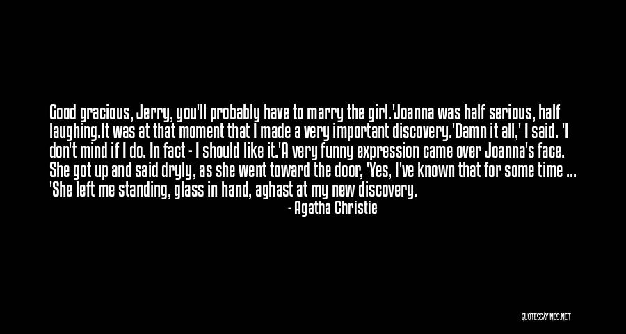 Funny Face Expression Quotes By Agatha Christie Funny Face Expression Quotes By Agatha Christie