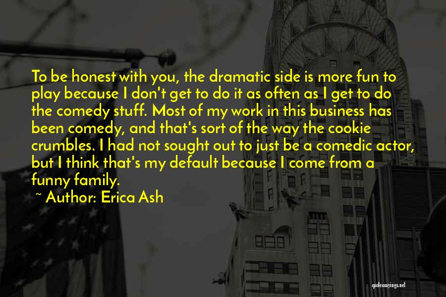 Funny Family Quotes By Erica Ash