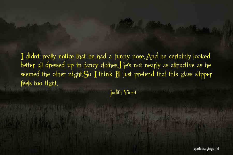 Funny Fancy Quotes By Judith Viorst Funny Fancy Quotes By Judith Viorst