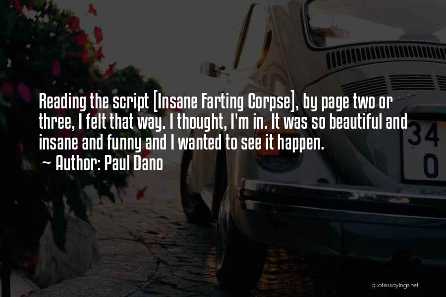 Funny Farting Quotes By Paul Dano