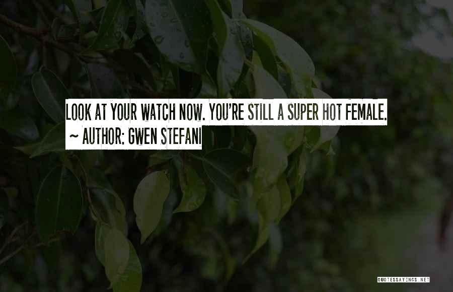 Funny Female Cop Quotes By Gwen Stefani