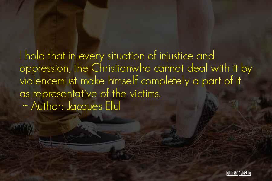 Funny Female Empowerment Quotes By Jacques Ellul