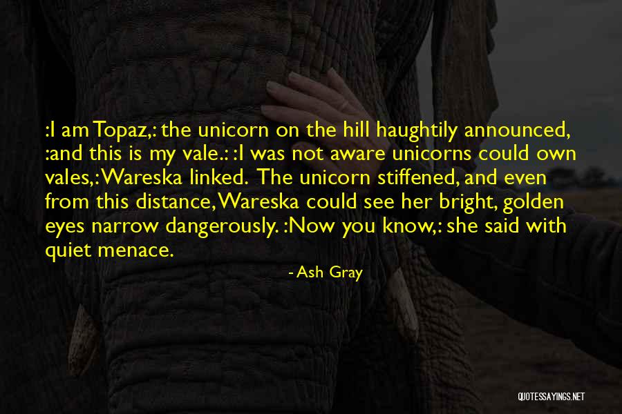 Funny Fiction Quotes By Ash Gray