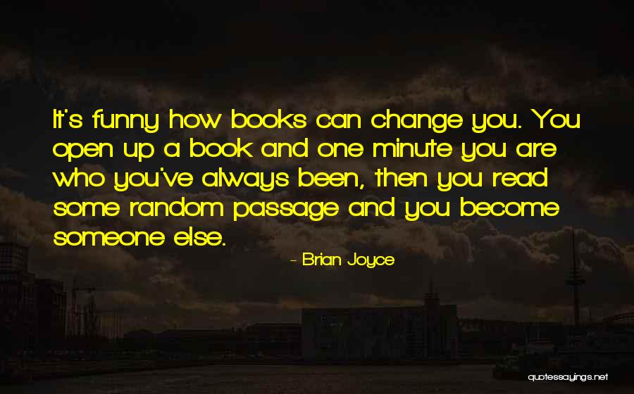 Funny Fiction Quotes By Brian Joyce