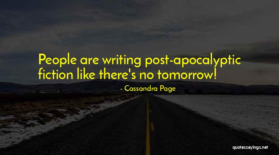 Funny Fiction Quotes By Cassandra Page