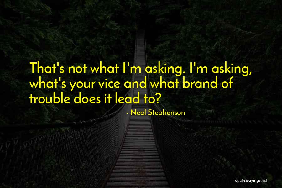 Funny Fiction Quotes By Neal Stephenson