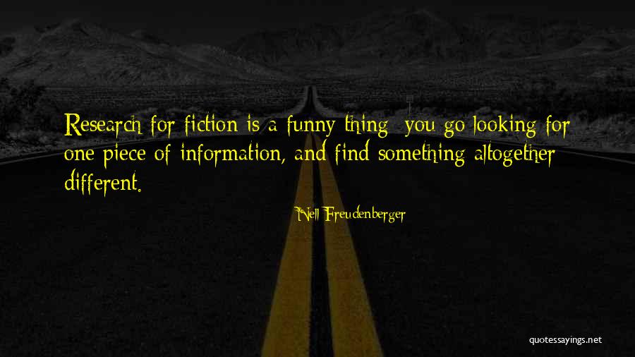 Funny Fiction Quotes By Nell Freudenberger Funny Fiction Quotes By Nell Freudenberger