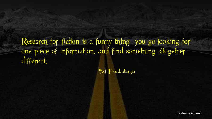 Funny Fiction Quotes By Nell Freudenberger