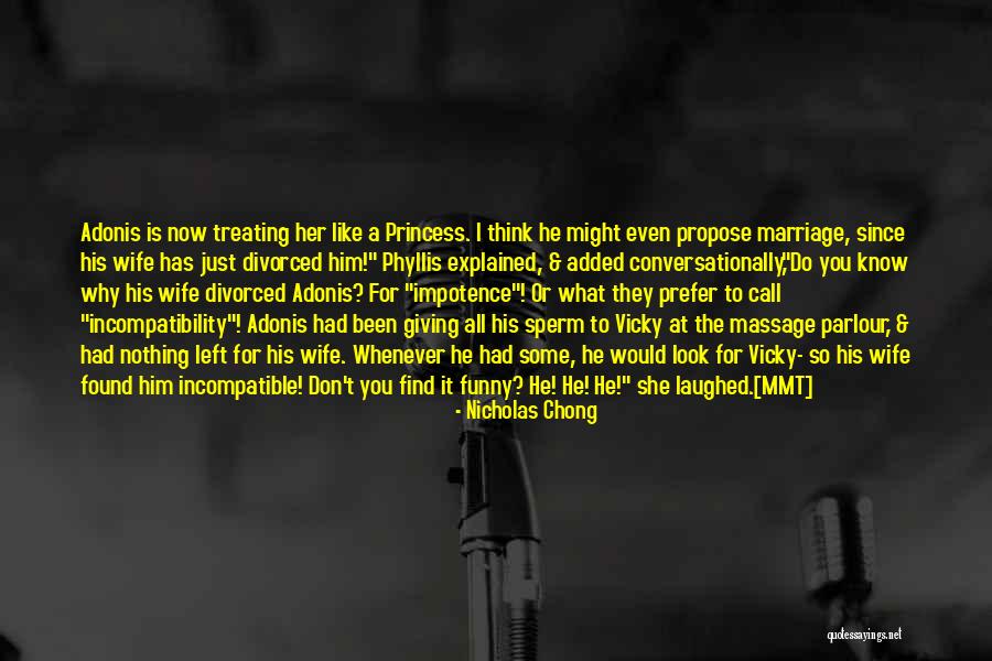 Funny Fiction Quotes By Nicholas Chong Funny Fiction Quotes By Nicholas Chong