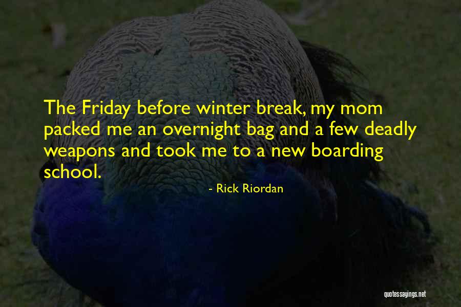 Funny Fiction Quotes By Rick Riordan