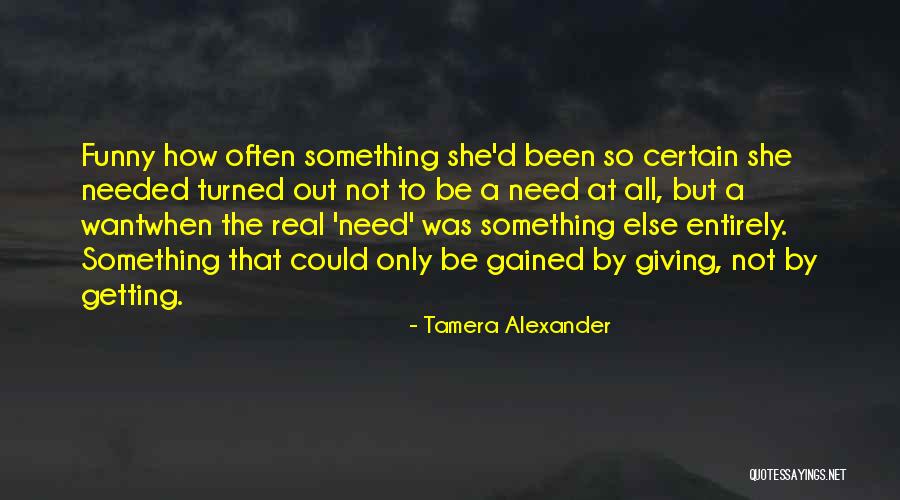 Funny Fiction Quotes By Tamera Alexander