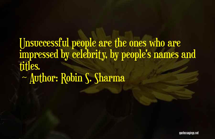 Funny Field Artillery Quotes By Robin S. Sharma