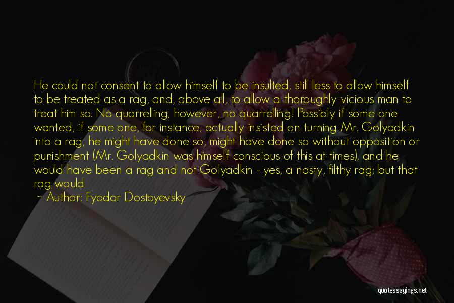 Funny Filthy Quotes By Fyodor Dostoyevsky