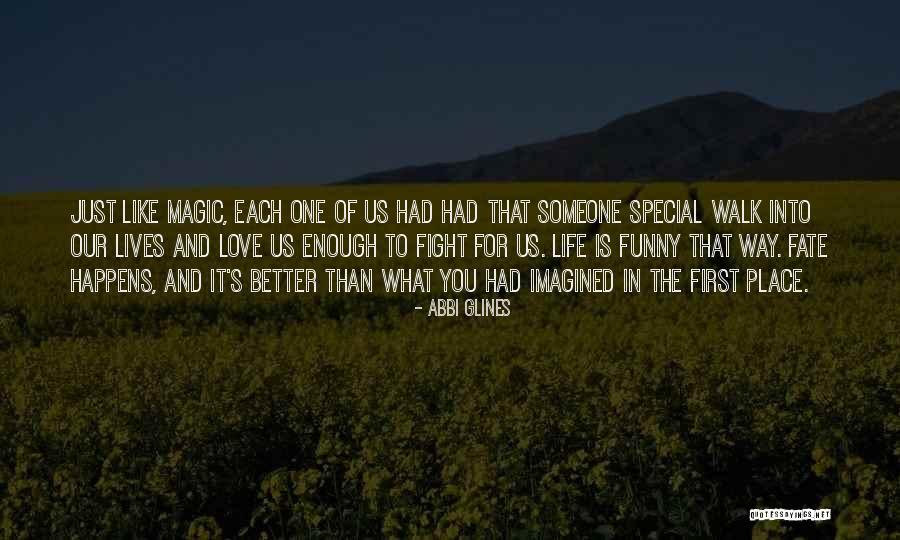 Funny First Place Quotes By Abbi Glines Funny First Place Quotes By Abbi Glines
