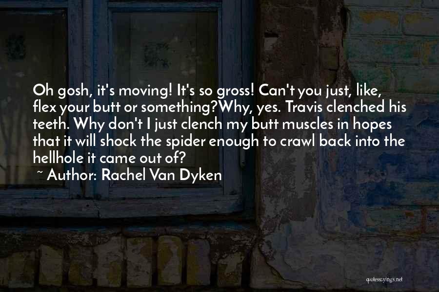 Funny Flex Quotes By Rachel Van Dyken